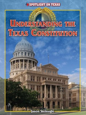 cover image of Understanding the Texas Constitution